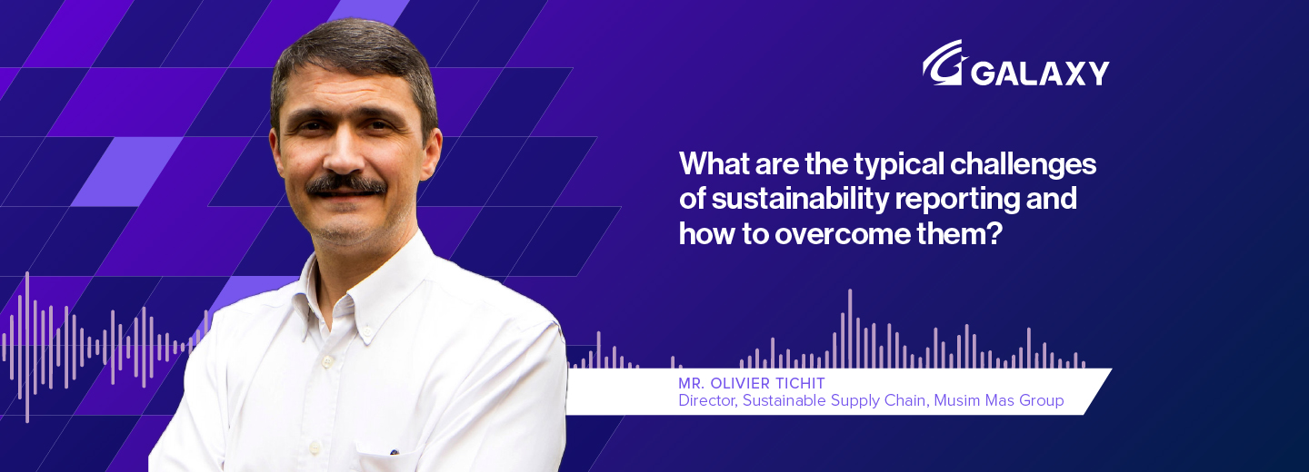 WHAT ARE THE TYPICAL CHALLENGES OF SUSTAINABILITY REPORTING, AND HOW TO OVERCOME THEM?